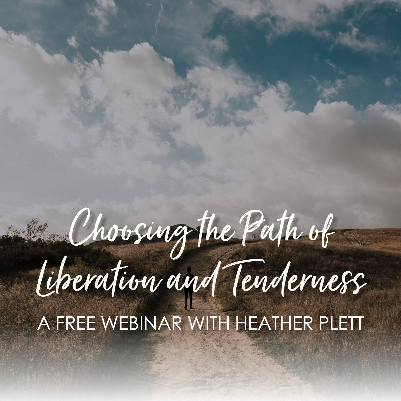 Choosing the Path to Liberation and Tenderness – square button for website